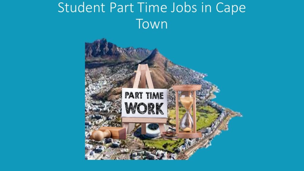 Student Part Time Jobs in Cape Town in 2023